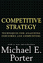 Competitive Strategy by Michael E. Porter